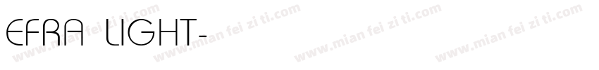 EFRA LIGHT字体转换